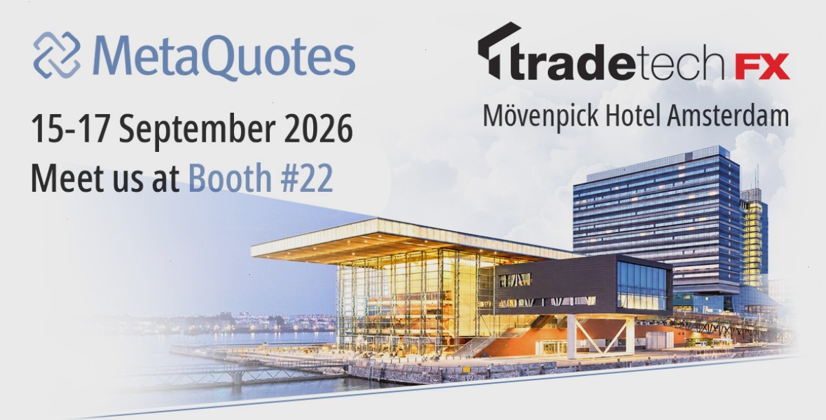 MetaQuotes 将在阿姆斯特丹举办的 TradeTech FX 2026 上展示 MetaTrader 5 机构级和 AI 就绪型外汇基础设施